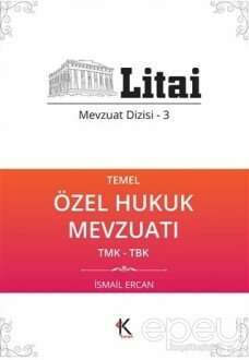 Temel Özel Hukuk Mevzuatı TMK-TBK