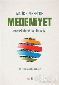 Malik Bin Nebi’de Medeniyet