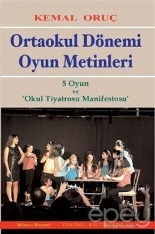 Ortaokul Dönemi Oyun Metinleri