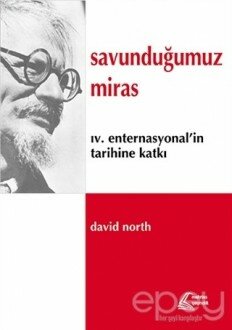 Savunduğumuz Miras