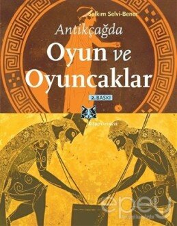 Antikçağda Oyun ve Oyuncaklar