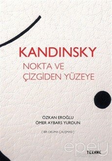 Kandinsky: Nokta ve Çizgiden Yüzeye