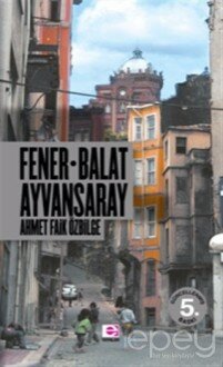 Fener Balat Ayvansaray