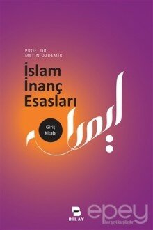 İslam İnanç Esasları