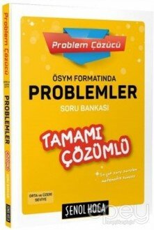 ÖSYM Formatında Problemler Tamamı Çözümlü Soru Bankası