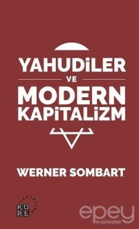 Yahudiler ve Modern Kapitalizm