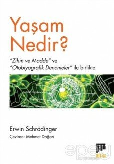 Yaşam Nedir?