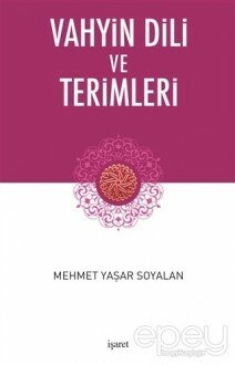 Vahyin Dili ve Terimleri