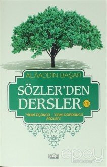 Sözler'den Dersler 7