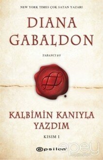 Kalbimin Kanıyla Yazdım - Kısım 1