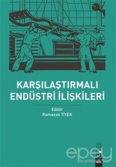 Karşılaştırmalı Endüstri Ilişkileri