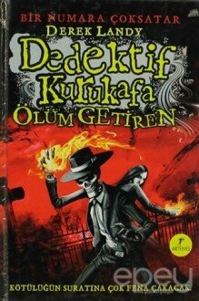 Dedektif Kurukafa : Ölüm Getiren