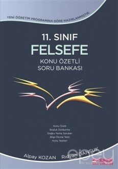 11. Sınıf Felsefe Konu Özetli Soru Bankası