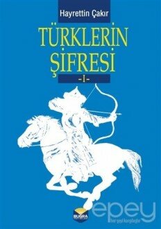 Türklerin Şifresi (Cilt 1 )