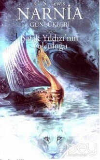 Narnia Günlükleri 5 - Şafak Yıldızı’nın Yolculuğu