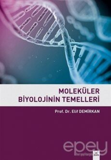 Moleküler Biyolojinin Temelleri