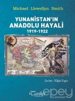 Yunanistan'ın Anadolu Hayali 1919-1922