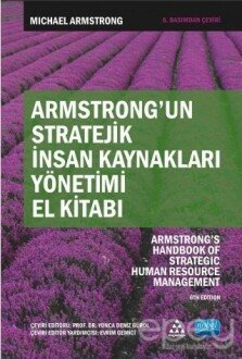 Armstrong'un Stratejik İnsan Kaynakları Yönetimi El Kitabı