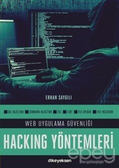 Web Uygulama Güvenliği ve Hacking Yöntemleri