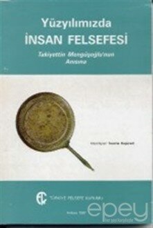 Yüzyılımızda İnsan Felsefesi