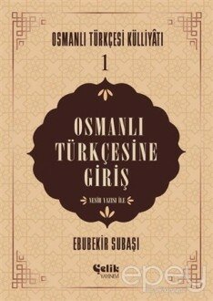 Osmanlı Türkçesine Giriş