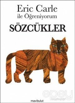 Eric Carle ile Öğreniyorum - Sözcükler