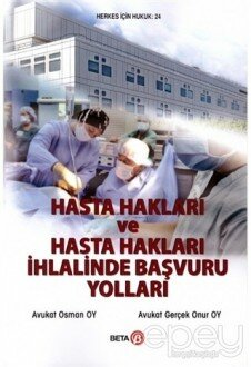 Hasta Hakları ve Hasta Hakları İhlalinde Başvuru Yolları