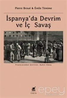 İspanya’da Devrim ve İç Savaş