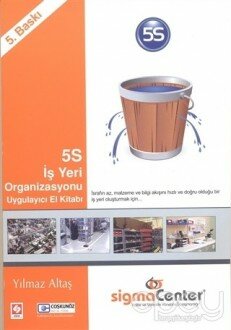 5S İş Yeri Organizasyonu Uygulayıcı El Kitabı