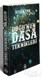 Doğu'nun Dasa Teknikleri