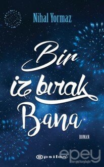 Bir İz Bırak Bana