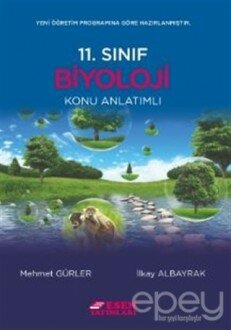 Esen 11. Sınıf Biyoloji Konu Anlatımlı