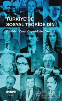 Türkiye’de Sosyal Teoride Din