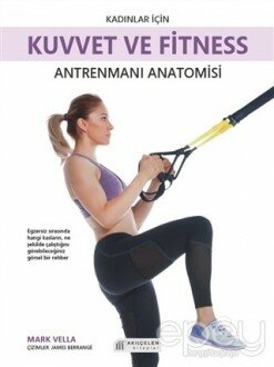 Kadınlar İçin Kuvvet ve Fitness Antrenmanı Anatomisi