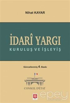 İdari Yargı Kuruluş ve İşleyiş