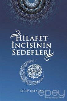 Hilafet İncisinin Sedefleri