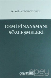 Gemi Finansmanı Sözleşmeleri