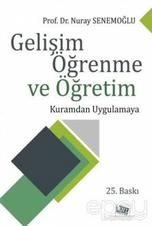 Gelişim Öğrenme ve Öğretim