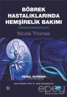 Böbrek Hastalıklarında Hemşirelik Bakımı