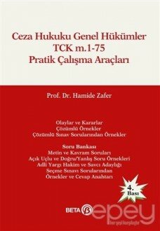 Ceza Hukuku Genel Hükümler TCK m.1-75 Pratik Çalışma Araçları