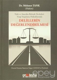 Delillerin Değerlendirilmesi