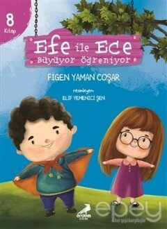 Efe ile Ece Büyüyor Öğreniyor (8 Kitap Set)