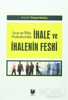 İhale ve İhalenin Feshi