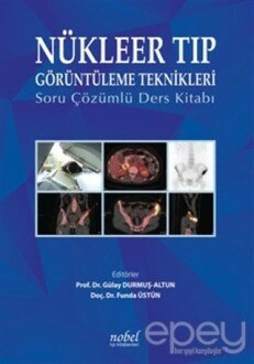 Nükleer Tıp Görüntüleme Teknikleri