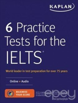 Kaplan 6 Practice Tests for the IELTS