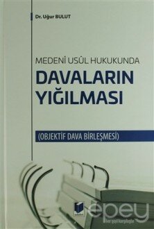 Davaların Yığılması