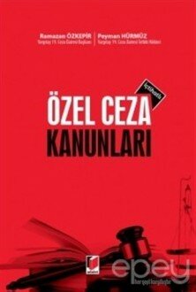 Özel Ceza Kanunları (İçtihatlı)