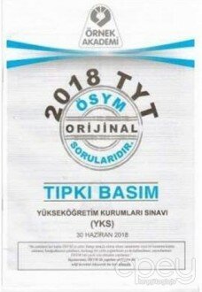 2018 TYT ÖSYM Orijinal Soruları Tıpkı Basım