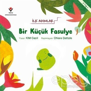 Bir Küçük Fasulye - İlk Adımlar