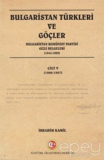 Bulgaristan Türkleri ve Göçler Cilt: 5